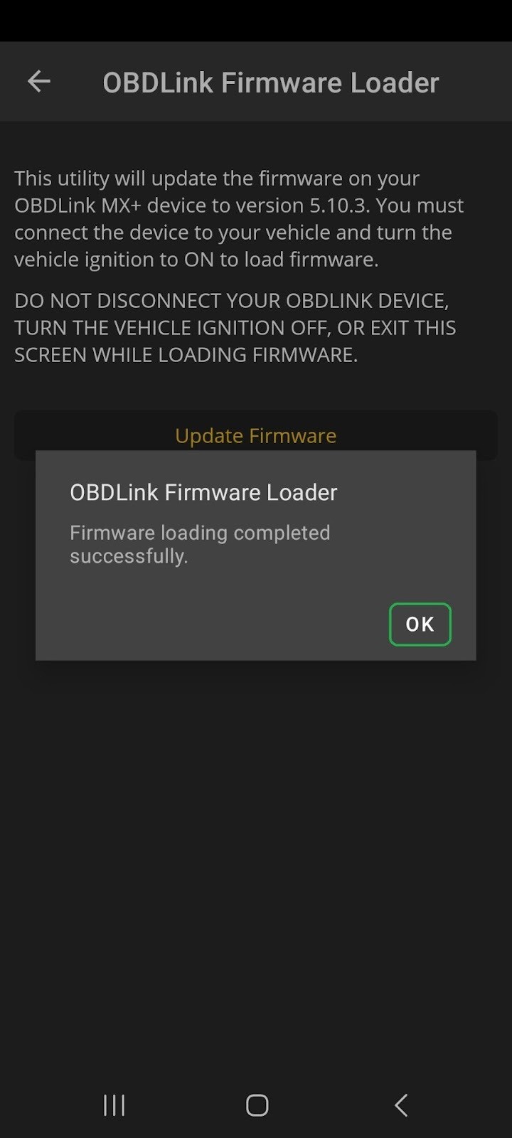 Android Firmware Updates success screen, with the &quot;OK&quot; button highlighted in yellow to acknowledge successful firmware installation.